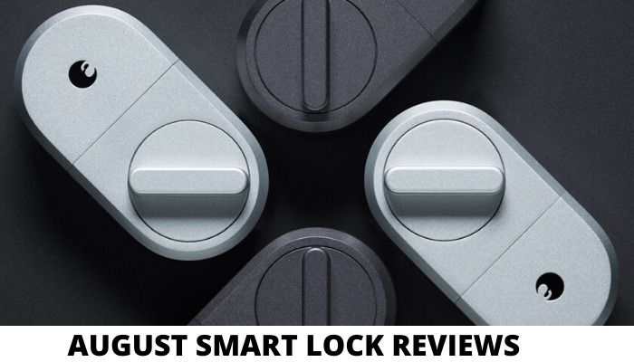 August Smart Lock Reviews