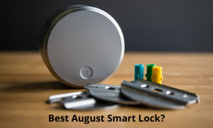 Best August Smart Lock