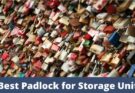 Best Padlock for Storage Unit